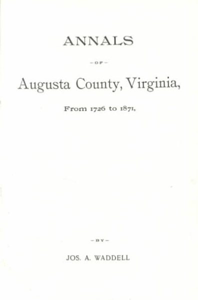 (9485) Annals of Augusta County, Virginia, from 1726 to 1871 cover
