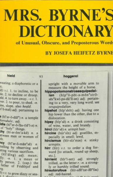 Mrs Byrne's Dictionary of Unusual, Obscure, and Preposterous Words cover