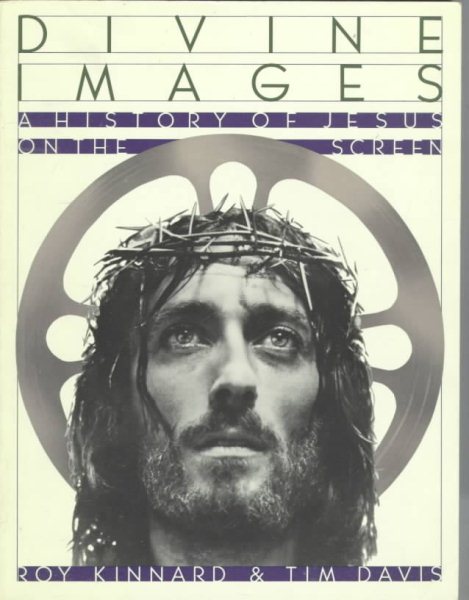 Divine Images: A History of Jesus on the Screen cover