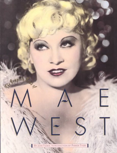 The Complete Films Of Mae West (Citadel Film Series) cover