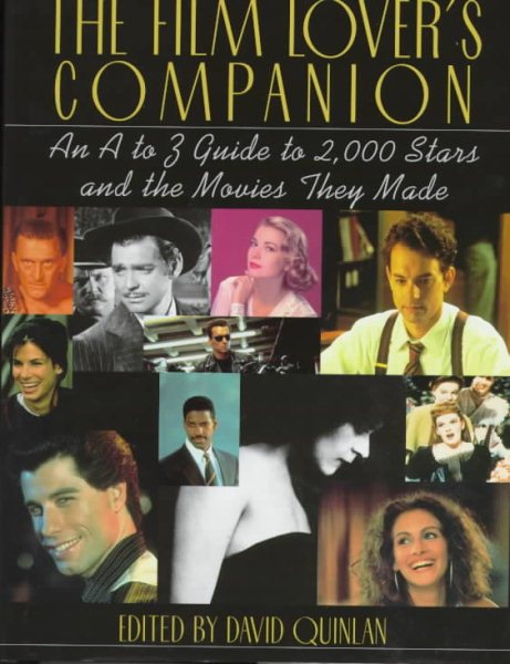 The Film Lover's Companion: An A to Z Guide to 2,000 Stars and the Movies They Made cover