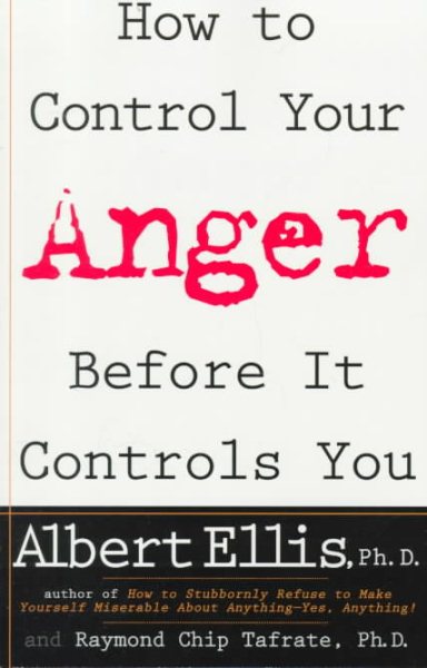 How To Control Your Anger Before It Controls You cover