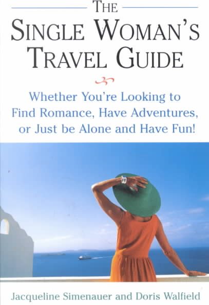 The Single Woman's Travel Guide cover