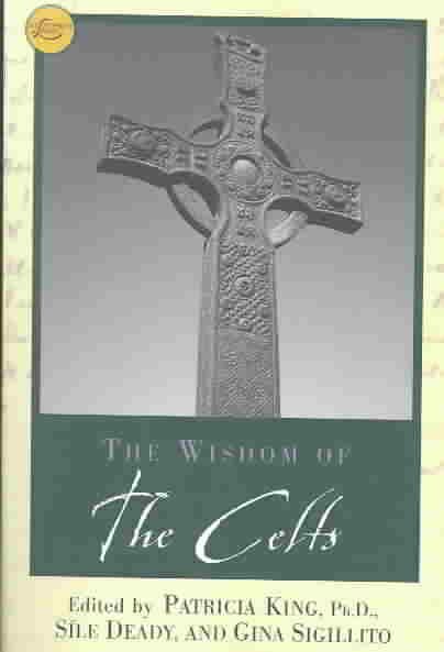 The Wisdom Of The Celts (Wisdom Library) cover