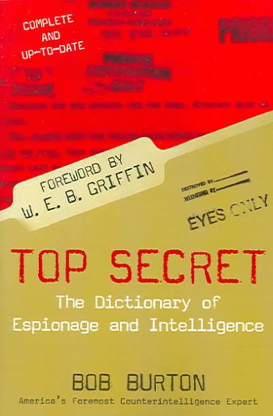 Top Secret: The Dictionary of Espionage and Intelligence cover