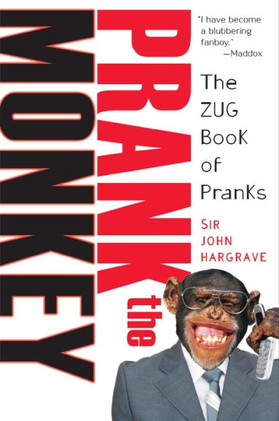 Prank the Monkey: The ZUG Book of Pranks cover