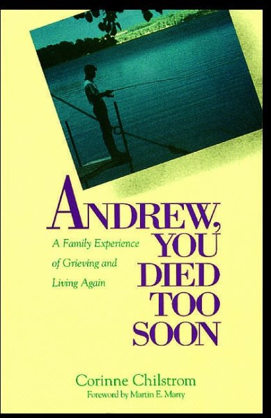 Andrew You Died Too Soon