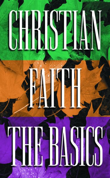 Christian Faith: The Basics cover