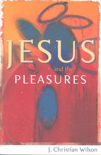 Jesus and the Pleasures cover