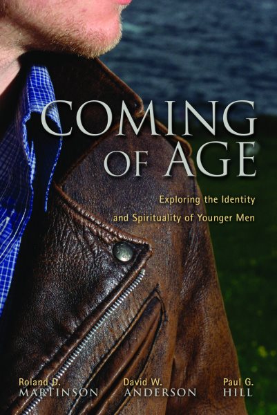 Coming of Age: Exploring the Identity and Spirituality of Younger Men cover