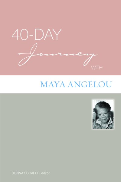 40-day Journey With Maya Angelou cover