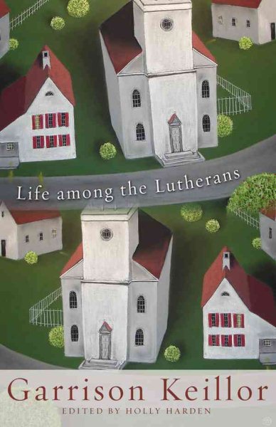 Life among the Lutherans cover