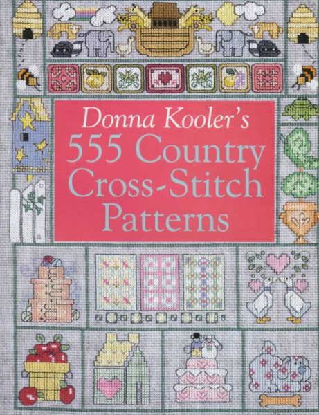 Donna Kooler's 555 Country Cross-Stitch cover