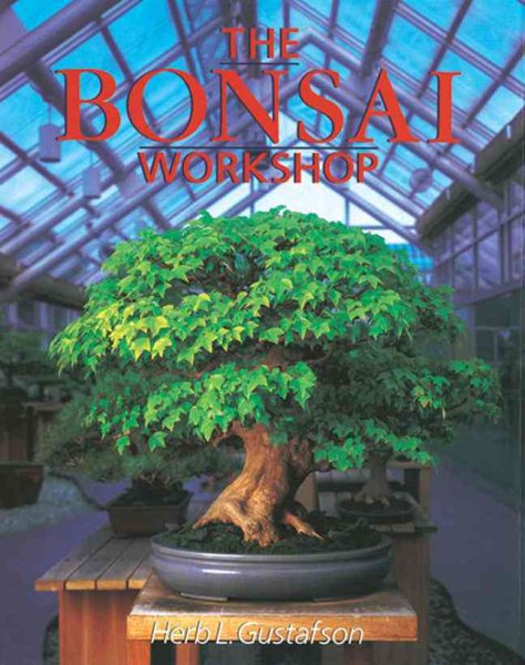 The Bonsai Workshop (Our Garden Variety) cover