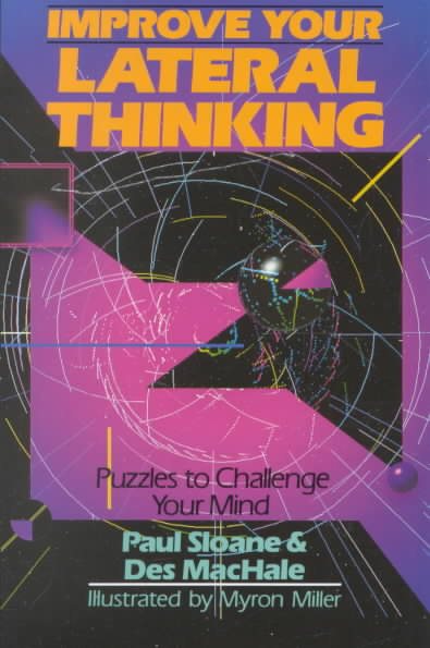 Improve Your Lateral Thinking: Puzzles To Challenge Your Mind cover