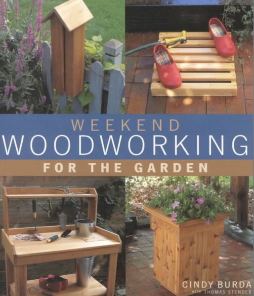 Weekend Woodworking For The Garden cover
