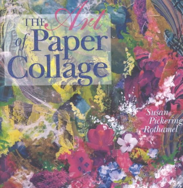 The Art of Paper Collage cover