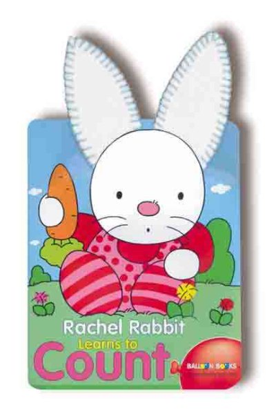 Balloon: Rachel Rabbit Learns to Count cover