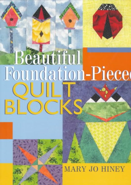 Beautiful Foundation-Pieced Quilt Blocks cover