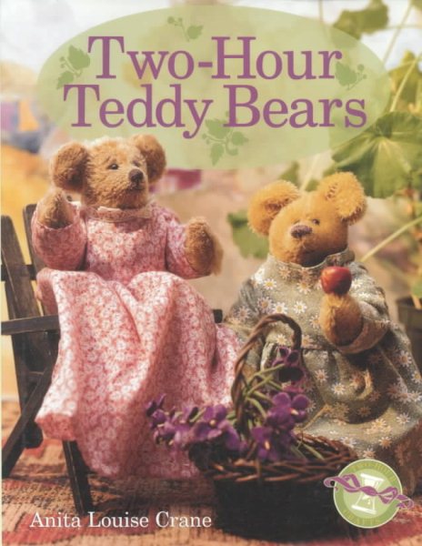 Two-Hour Teddy Bears cover
