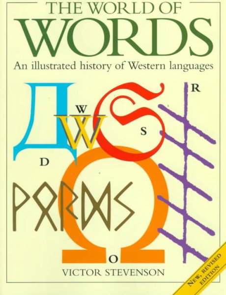 The World Of Words: An Illustrated History of Western Languages cover
