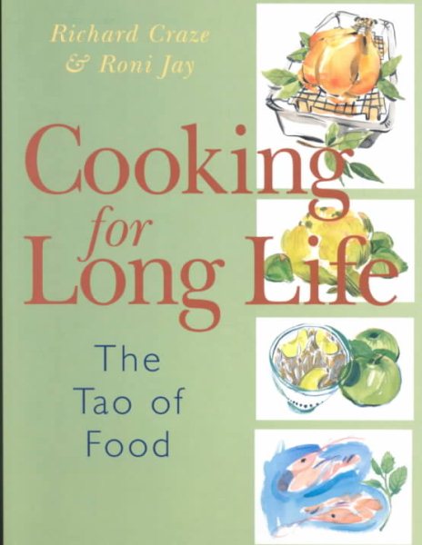 Cooking for Long Life: The Tao of Food cover