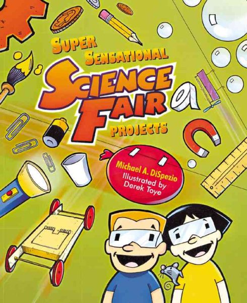 Super Sensational Science Fair Projects cover
