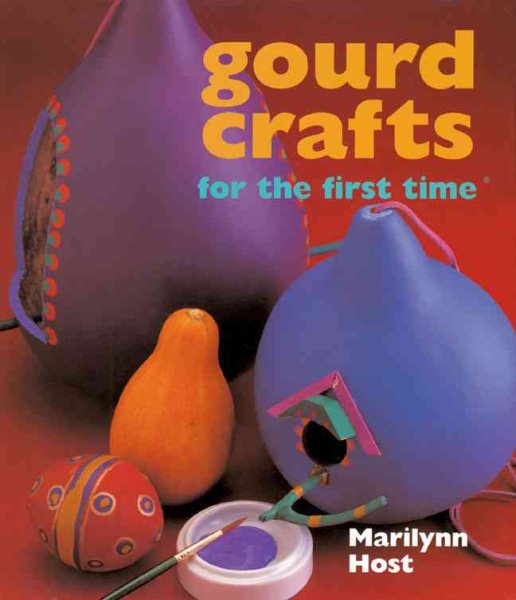 Gourd Crafts for the first time cover