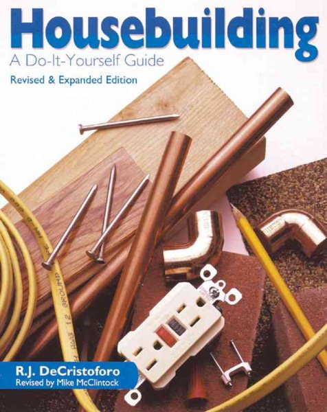 Housebuilding: A Do-It-Yourself Guide cover