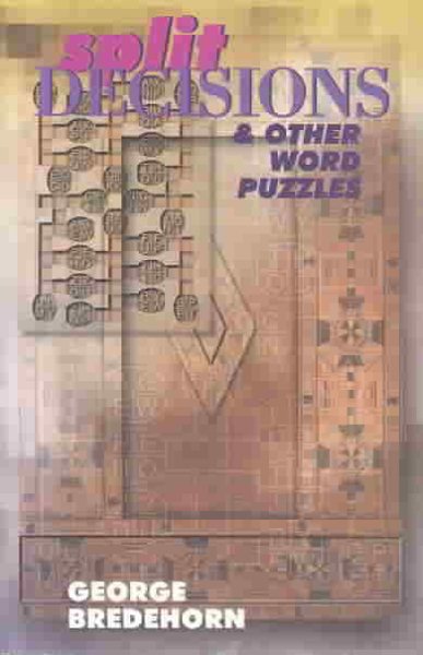 Split Decisions & Other Word Puzzles cover