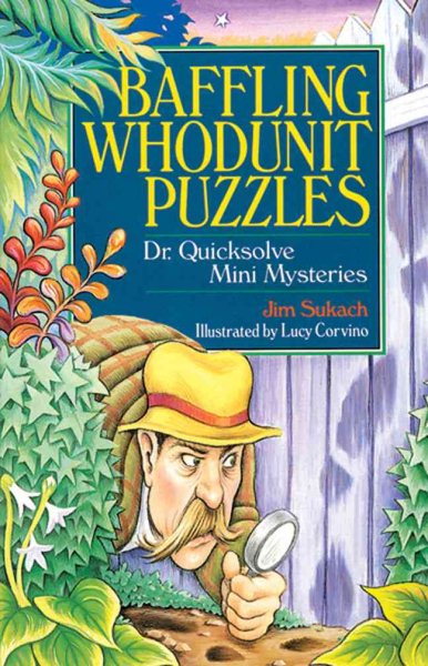 Baffling Whodunit Puzzles: Dr. Quicksolve Mini-Mysteries cover