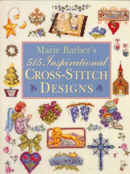Marie Barber's 515 Inspirational Cross-Stitch Designs cover