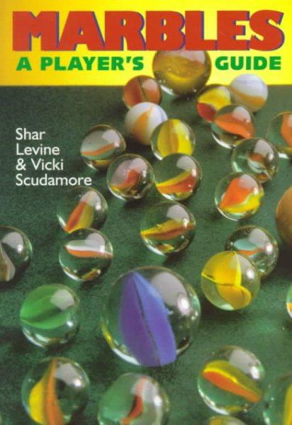 Marbles: A Player's Guide cover