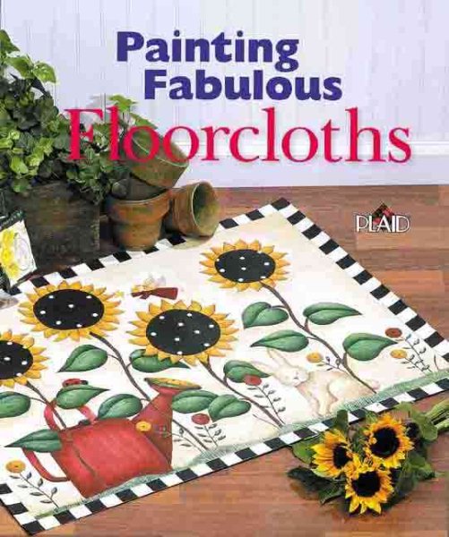 Painting Fabulous Floorcloths cover