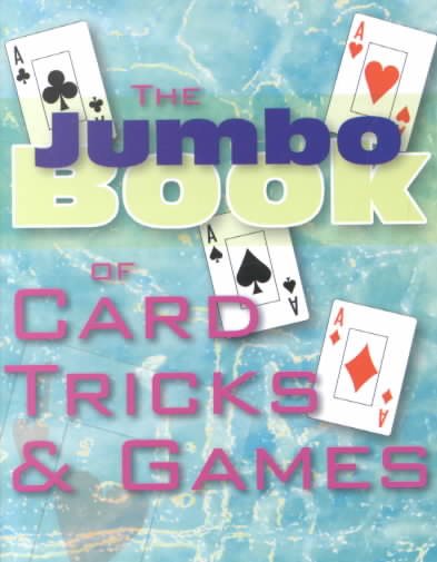 The Jumbo Book of Card Tricks & Games cover