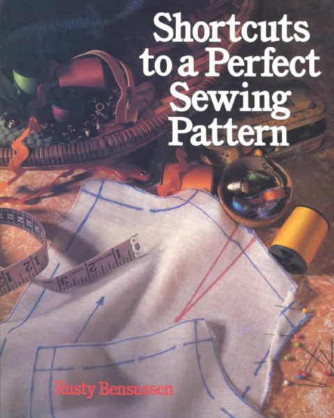 Shortcuts To A Perfect Sewing Pattern cover