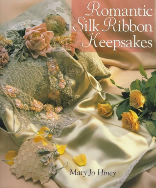 Romantic Silk Ribbon Keepsakes cover