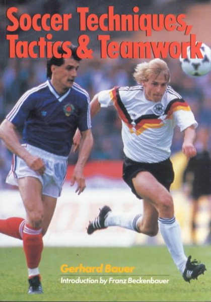 Soccer Techniques, Tactics & Teamwork cover