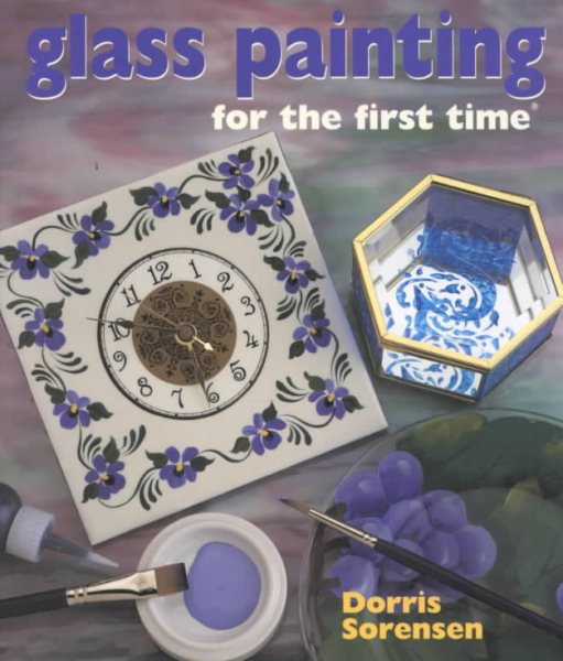 Glass Painting for the First Time cover