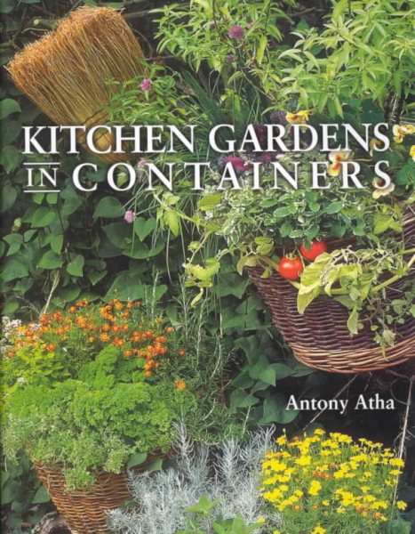 Kitchen Gardens in Containers cover