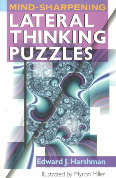 Mind-Sharpening Lateral Thinking Puzzles cover