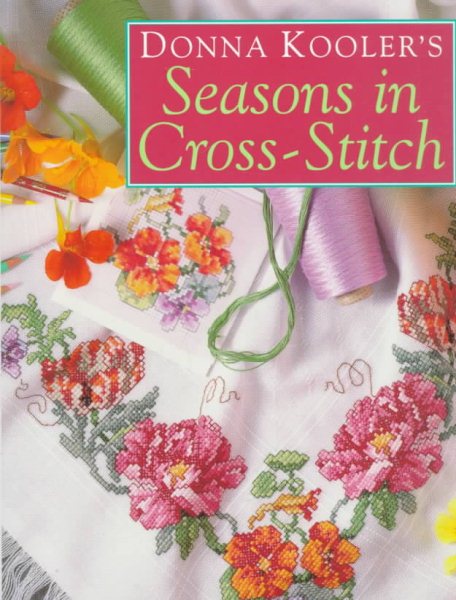 Donna Kooler's Seasons in Cross-Stitch cover
