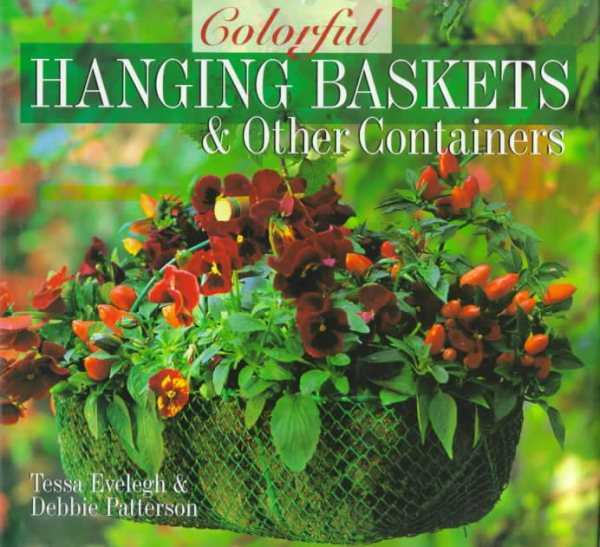 Colorful Hanging Baskets & Other Containers cover