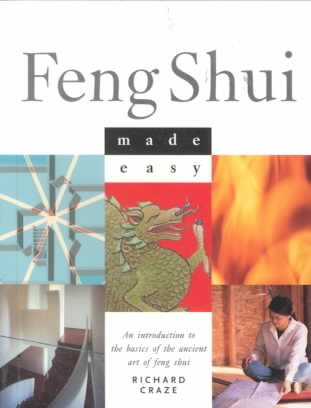 Feng Shui Made Easy: An Introduction To The Basics Of The Ancient Art Of Feng Shui cover