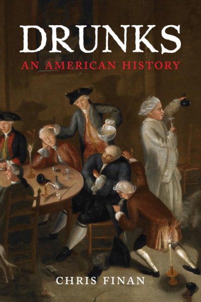 Drunks: An American History cover