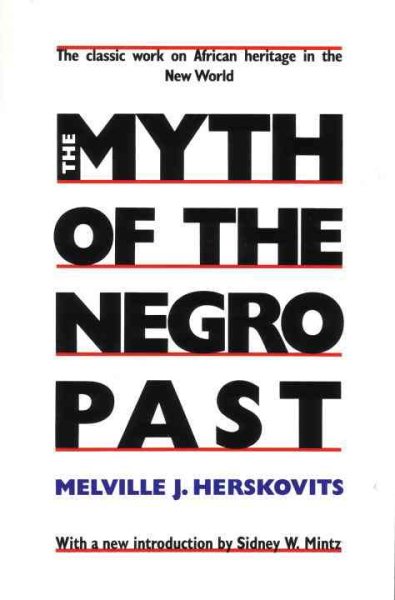 The Myth of The Negro Past cover