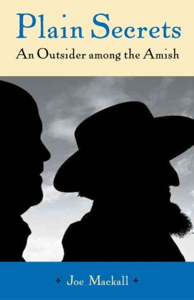 Plain Secrets: An Outsider Among the Amish cover