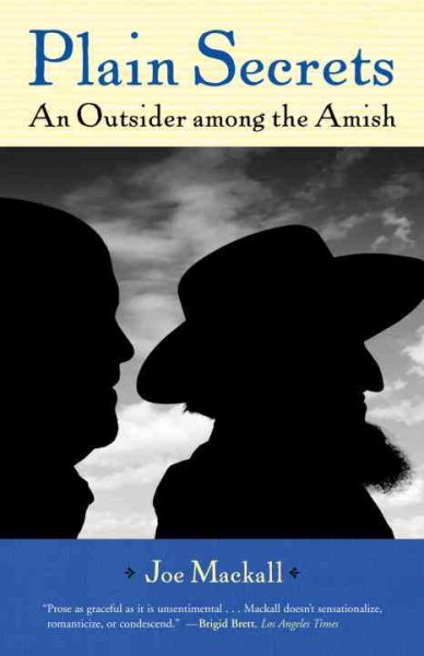 Plain Secrets: An Outsider among the Amish cover