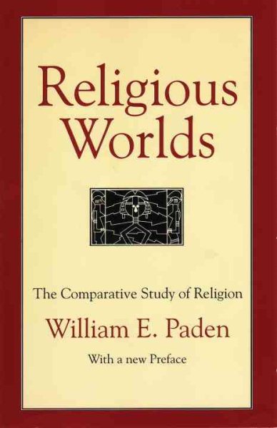 Religious Worlds: The Comparative Study of Religion cover