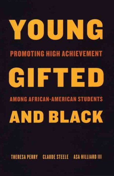 Young, Gifted and Black: Promoting High Achievement among African-American Students cover